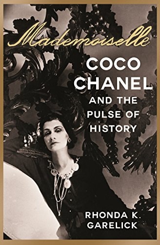 Mademoiselle Coco Chanel and the Pulse of History