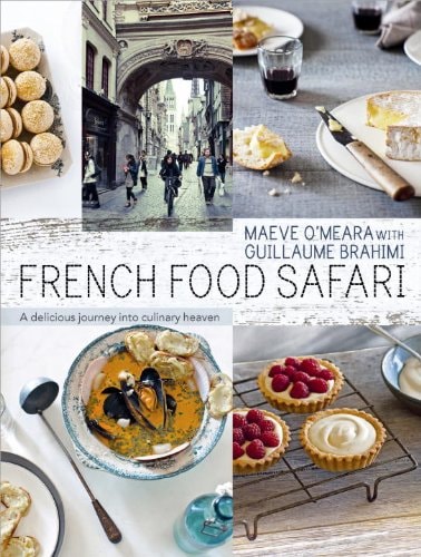 French Food Safari A Delicious Journey Into Culinary Heaven