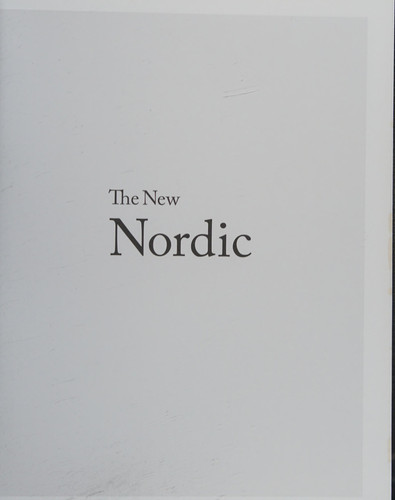 The New Nordic Recipes from a Scandinavian Kitchen