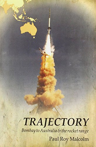 Trajectory Bombay to Australia and the Rocket Range