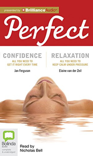 Perfect Confidence & Perfect Relaxation