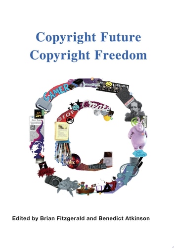 Copyright Future Copyright Freedom Marking the 40th Anniversary of the Commencement of Australia's Copyright Act 1968