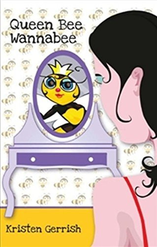 Queen Bee Wannabee