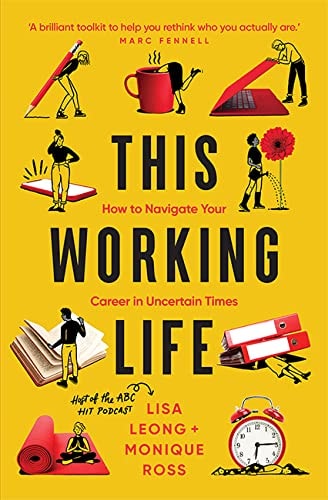 This Working Life How to Navigate Your Career in Uncertain Times