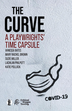 The Curve: a playwright's time capsule