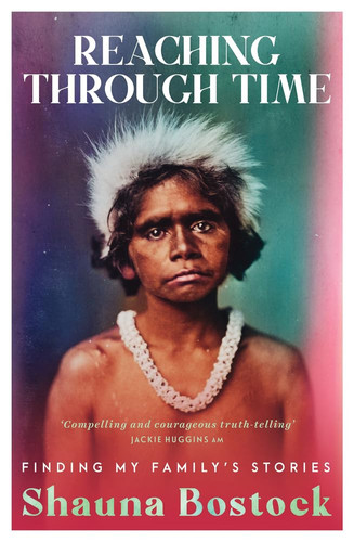 Reaching Through Time Finding My Family's Stories