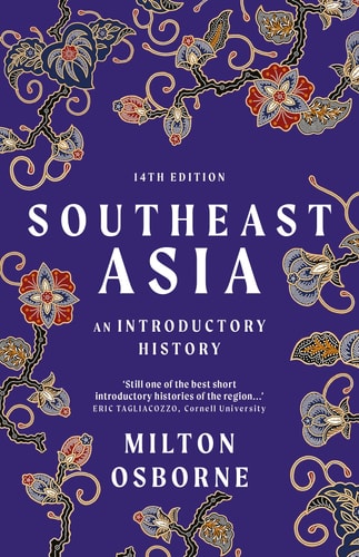 Southeast Asia An Introductory History