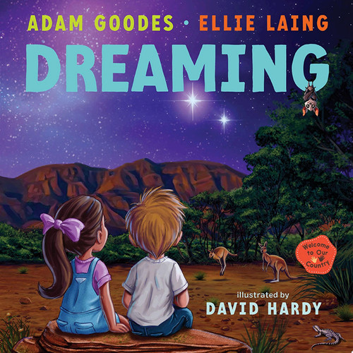 Dreaming: Welcome to Our Country