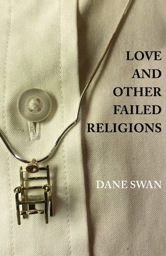 Love and Other Failed Religions