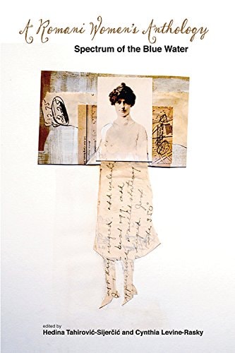A Romani Women's Anthology Spectrum of the Blue Water