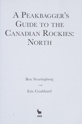 A Peakbagger's Guide to the Canadian Rockies North