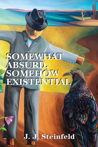 Somewhat Absurd, Somehow Existential Poetry