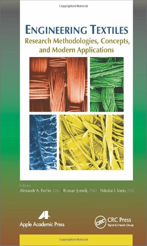 Engineering Textiles Research Methodologies, Concepts, and Modern Applications