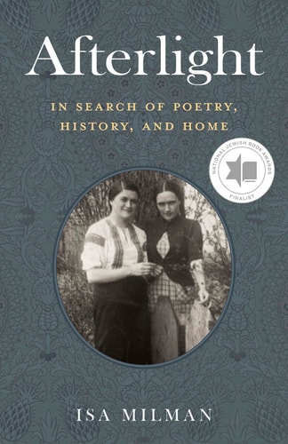 Afterlight In Search of Poetry, History, and Home