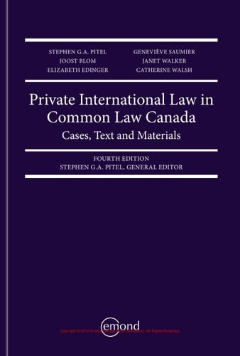 Private International Law in Common Law Canada: Cases, Text and Materials