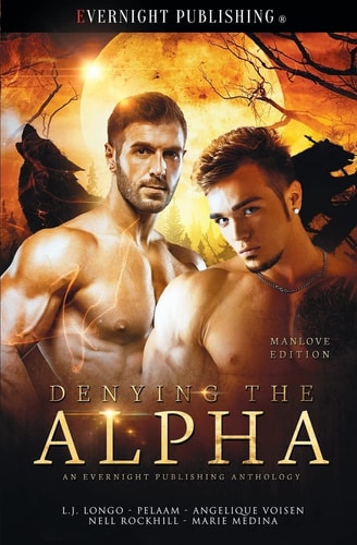 Denying the Alpha Manlove Edition