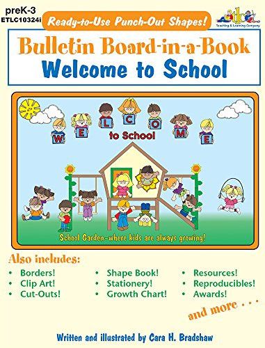 Welcome to School: Bulletin Board-in-a-Book