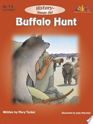 Buffalo Hunt: History - Hands On