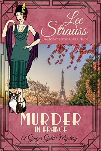 Murder in France: A 1920s Cozy Historical Mystery