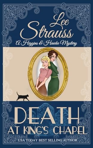 Death at King's Chapel: A 1930s Cozy Historical Mystery