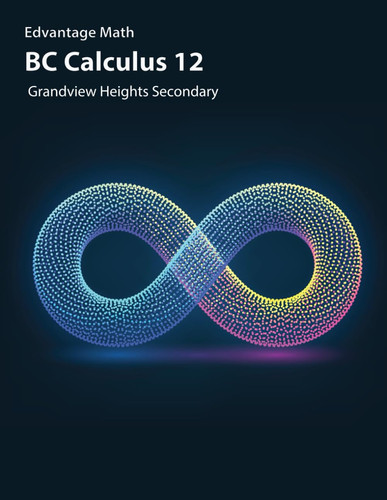 BC Calculus 12: Grandview Heights Secondary