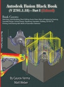 Autodesk Fusion Black Book (V 2701.1.18) Part I - (Colored) March 2026 Update