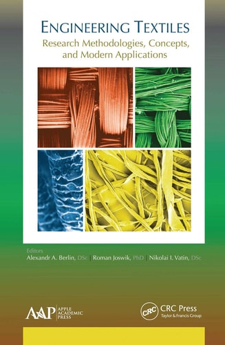 Engineering Textiles Research Methodologies, Concepts, and Modern Applications