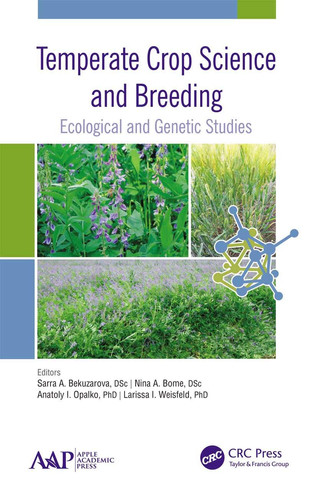 Temperate Crop Science and Breeding Ecological and Genetic Studies