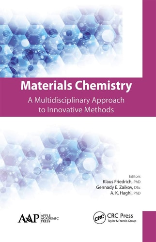 Materials Chemistry A Multidisciplinary Approach to Innovative Methods