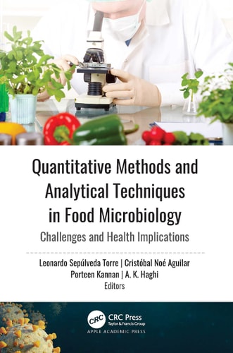 Quantitative Methods and Analytical Techniques in Food Microbiology Challenges and Health Implications