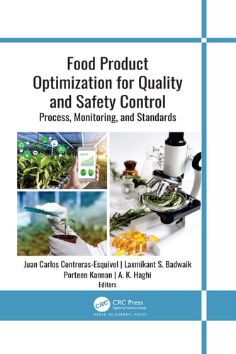 Food Product Optimization for Quality and Safety Control Process, Monitoring, and Standards