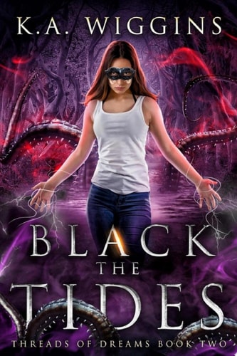 Black the Tides A Gothic-Paranormal YA Dark Fantasy