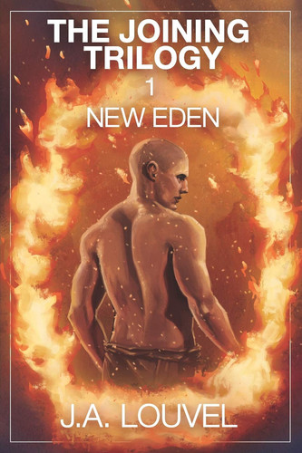 The Joining Trilogy 1 New Eden