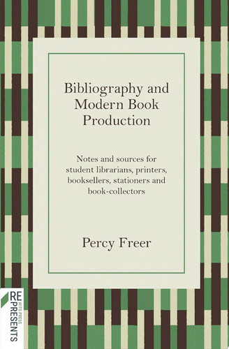 Bibliography and Modern Book Production