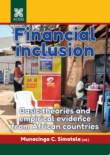 Financial inclusion Basic theories and empirical evidence from African countries