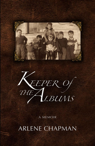Keeper of the Albums: A Memoir