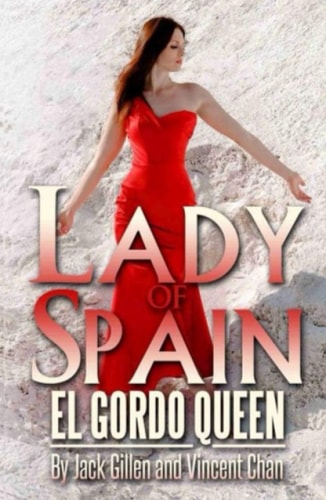 Lady of Spain El Gordo Queen