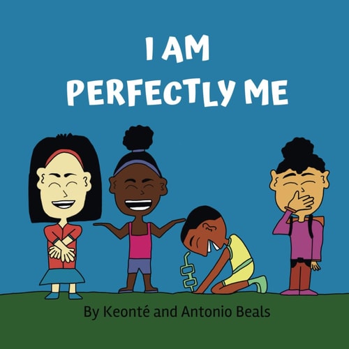 I Am Perfectly Me (I AM Children's Book Series)