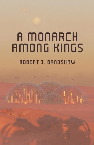 A Monarch Among Kings