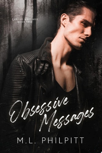 Obsessive Messages A Dark Stalker Romance