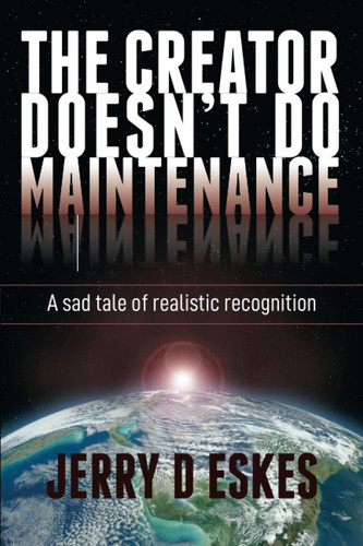 THE CREATOR DOESN'T DO MAINTENANCE: A SAD TALE OF REALISTIC RECOGNITION