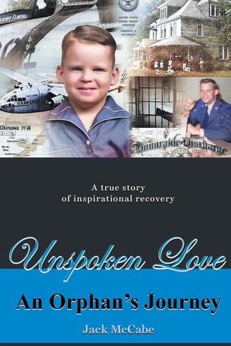 Unspoken Love An Orphan's Journey