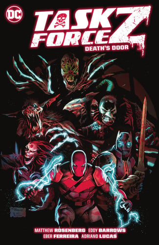 Task Force Z.. Volume One. Death's Door