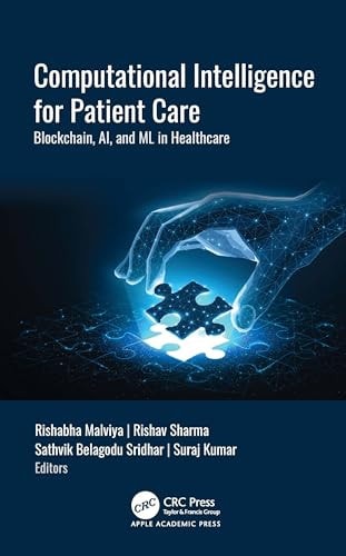 Computational Intelligence for Patient Care - Blockchain, AI, and ML in Healthcare