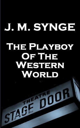 The Playboy Of The Western World