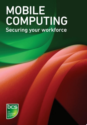 Mobile Computing Securing Your Workforce