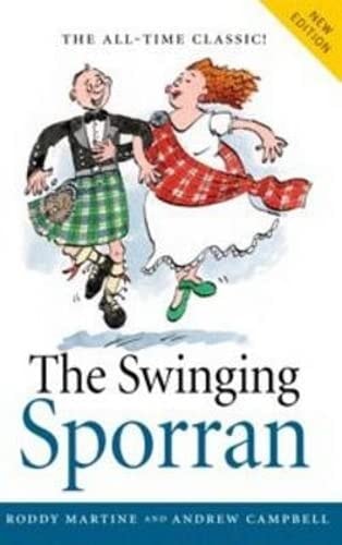The Swinging Sporran A Lighthearted Guide to the Basic Steps of Scottish Reels and Country Dances