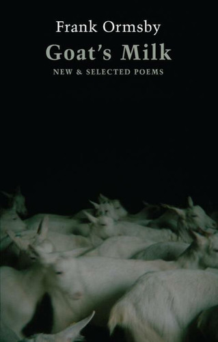 Goat's Milk: New & Selected Poems
