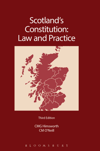 Scotland's Constitution: Law and Practice: Third Edition