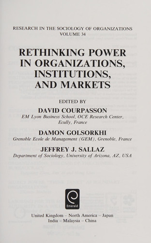 Rethinking Power in Organizations, Institutions, and Markets